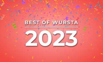 Wursta’s Top Moments of 2023