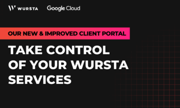 Introducing Wursta’s New & Improved Client Portal!