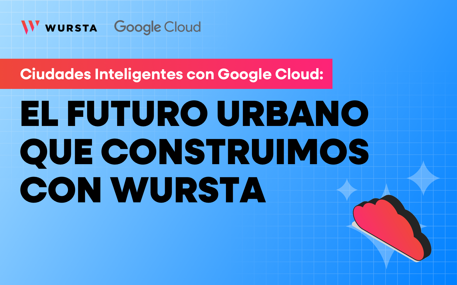 Ciudades Inteligentes con Google Cloud
