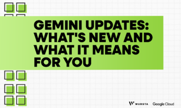 Gemini Updates: What’s New and What It Means for You