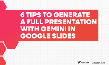 6 Tips to Generate a Full Presentation with Gemini in Google Slides