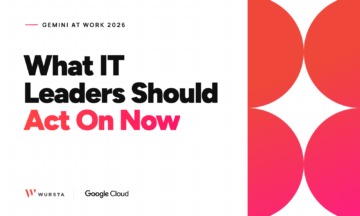 Gemini at Work 2026: What IT Leaders Should Act On Now
